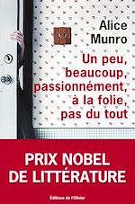Télécharger le livre :  Un peu, beaucoup, passionnément, à la folie, pas du tout