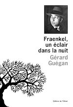Télécharger le livre :  Fraenkel, un éclair dans la nuit