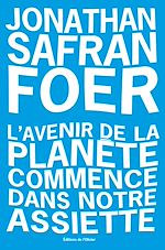 Télécharger le livre :  L'avenir de la planete commence dans notre assiette