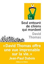 Télécharger le livre :  Seul entouré de chiens qui mordent