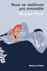 Télécharger le livre :  Nous ne vieillirons pas ensemble