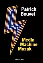 Télécharger le livre :  Media Machine Muzak