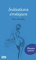 Télécharger le livre :  Initiations érotiques