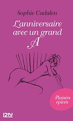 Télécharger le livre :  L'anniversaire avec un grand A