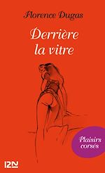 Télécharger le livre :  Derrière la vitre
