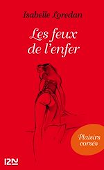 Télécharger le livre :  Les feux de l'enfer
