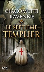 Télécharger le livre :  Le septième Templier : 4 chapitres offerts !