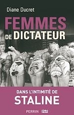 Télécharger le livre :  Femmes de dictateur - Staline