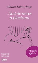 Télécharger le livre :  Nuit de noces à plusieurs