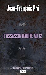 Download this eBook L'assassin habite au 12
