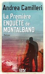 Télécharger le livre :  La première enquête de Montalbano