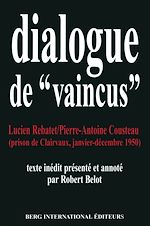 Télécharger le livre :  Dialogues de "vaincus"