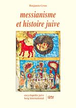 Télécharger le livre :  Messianisme et histoire juive