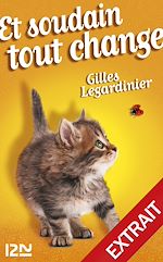 Télécharger le livre :  Et soudain tout change : extrait offert