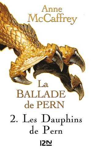 Téléchargez le livre :  La Ballade de Pern - tome 2