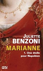 Télécharger le livre :  Marianne - tome 1 Une étoile pour Napoléon -extrait gratuit-