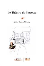 Télécharger le livre :  Le théâtre de l'inceste