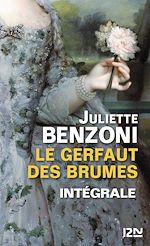 Download this eBook Le Gerfaut des brumes - Intégrale