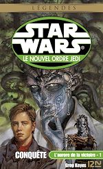Télécharger le livre :  Star Wars - numéro 48 L'aurore de la victoire - tome 1 conquête