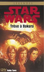Download this eBook Star Wars - Trêve à Bakura