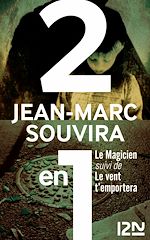 Télécharger le livre :  Le Magicien suivi de Le vent t'emportera