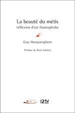 Télécharger le livre :  La beauté du métis - Réflexion d'un francophobe