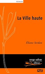 Download this eBook La Ville haute