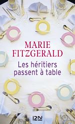Télécharger le livre :  Les Héritiers passent à table