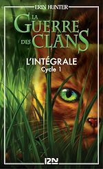 Télécharger le livre :  La guerre des Clans cycle I - Intégrale