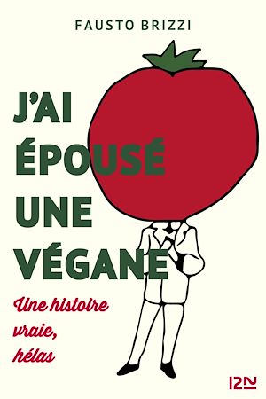 Téléchargez le livre :  J'ai épousé une végane - extrait offert