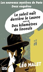 Download this eBook Les nouveaux mystères de Paris - deux enquêtes