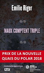 Télécharger le livre :  Maux comptent triple