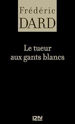 Download this eBook Le tueur aux gants blancs