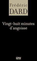 Télécharger le livre :  Vingt-huit minutes d'angoisse