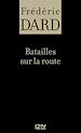 Télécharger le livre :  Batailles sur la route