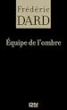 Télécharger le livre :  Equipe de l'ombre
