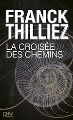 Télécharger le livre :  La Croisée des chemins