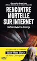Télécharger le livre :  Rencontre mortelle sur internet - L'Affaire Marina Ciampi
