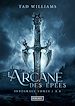 Télécharger le livre :  L'Arcane des Épées - tomes 1 à 8