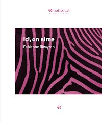 Téléchargez le livre :  Ici, on aime