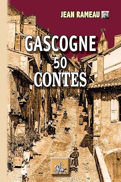 Télécharger le livre :  Gascogne, 50 contes