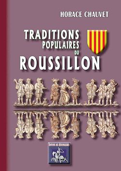 Télécharger le livre :  Traditions populaires du Roussillon