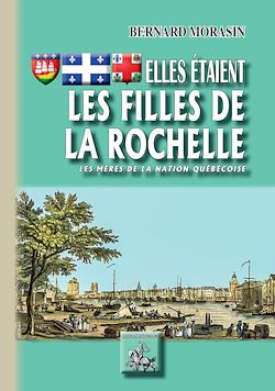 Télécharger le livre :  Elles étaient les Filles de La Rochelle