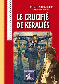 Télécharger le livre :  Le Crucifié de Keraliès