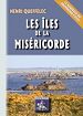 Télécharger le livre :  Les Îles de la Miséricorde