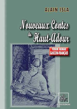 Télécharger le livre :  Nouveaux Contes du Haut-Adour (Tome 1)
