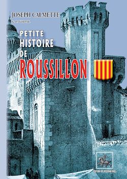 Télécharger le livre :  Petite Histoire de Roussillon