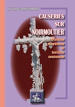 Télécharger le livre :  Causeries sur Noirmoutier