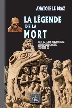 Télécharger le livre :  La Légende de la Mort chez les Bretons armoricains (Tome 2)