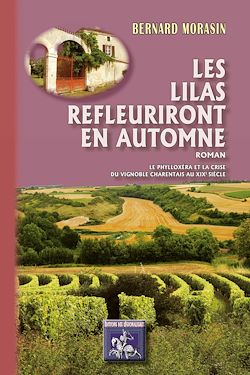 Télécharger le livre :  Les Lilas refleuriront en automne (roman)
